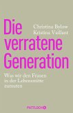 Die verratene Generation (eBook, ePUB)