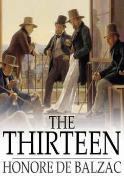 Thirteen (eBook, ePUB) - Balzac, Honore de