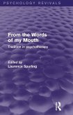 From the Words of my Mouth (Psychology Revivals) (eBook, ePUB)