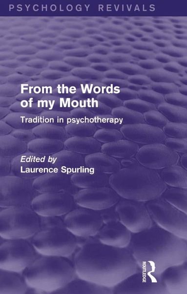From the Words of my Mouth (Psychology Revivals) (eBook, ePUB)