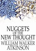 Nuggets of the New Thought (eBook, ePUB)