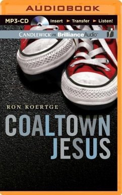 Coaltown Jesus - Koertge, Ron