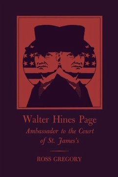 Walter Hines Page - Gregory, Ross