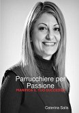 Parrucchiere per Passione