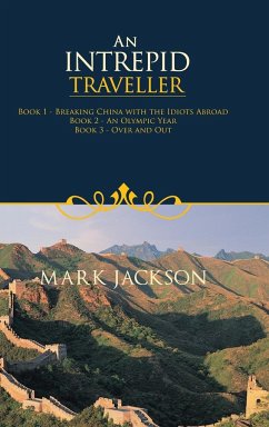 An Intrepid Traveller - Jackson, Mark