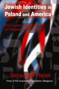 Jewish Identities in Poland and America - Rejak, Sebastian