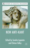 The New Anti-Kant