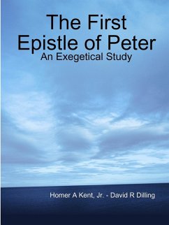 The First Epistle of Peter - Dilling, David