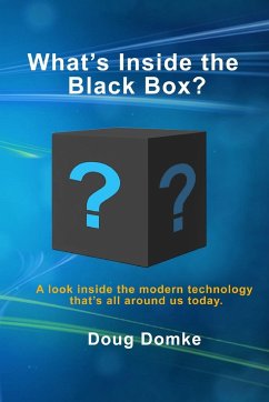What's Inside the Black Box? - Domke, Doug