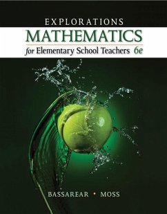 Explorations, Mathematics for Elementary School Teachers - Bassarear, Tom