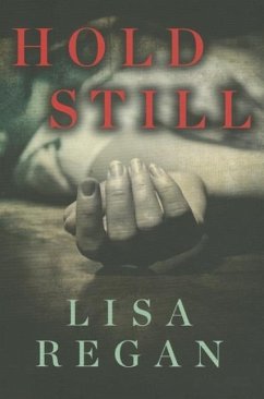 Hold Still - Regan, Lisa