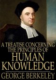 Treatise Concerning the Principles of Human Knowledge (eBook, ePUB)