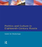 Politics and Culture in Eighteenth-Century Russia (eBook, ePUB)