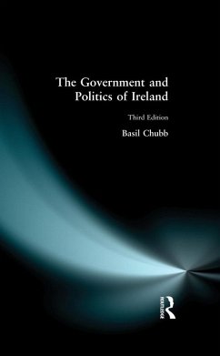 The Government and Politics of Ireland (eBook, ePUB) - Chubb, Basil