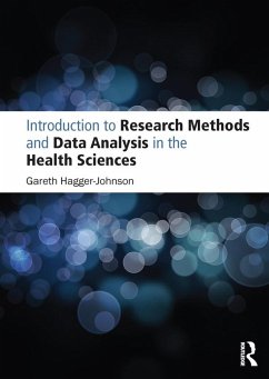 Introduction to Research Methods and Data Analysis in the Health Sciences (eBook, ePUB) - Hagger-Johnson, Gareth