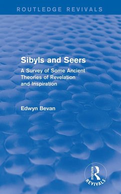 Sibyls and Seers (Routledge Revivals) (eBook, ePUB) - Bevan, Edwyn