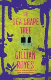 The Sea Grape Tree (eBook, ePUB)