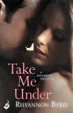 Take Me Under: Dangerous Tides 1 (eBook, ePUB)