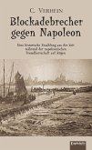 Blockadebrecher gegen Napoleon (eBook, ePUB)