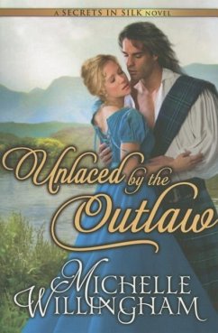 Unlaced by the Outlaw - Willingham, Michelle