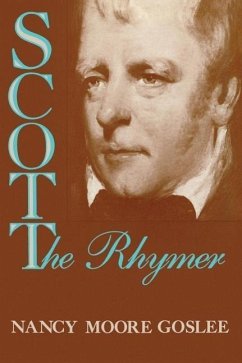 Scott the Rhymer - Goslee, Nancy Moore