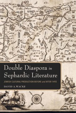 Double Diaspora in Sephardic Literature - Wacks, David A