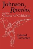 Johnson, Rasselas, and the Choice of Criticism