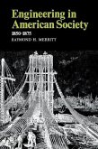 Engineering in American Society: 1850-1875