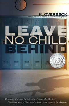 Leave No Child Behind - Overbeck, Randy