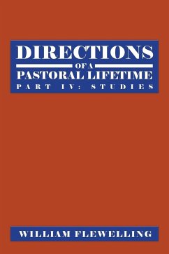 Directions of a Pastoral Lifetime