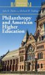 Philanthropy and American Higher... - Bild 1