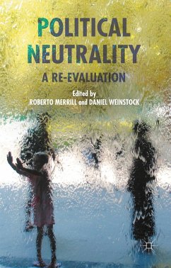 Political Neutrality - Merrill, Roberto; Weinstock, Daniel