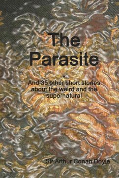 The Parasite - Doyle, Arthur Conan