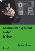 Chancenmanagement in der Krise (eBook, ePUB)