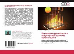 Parámetros genéticos en rasgos productivos de cerdos Duroc - Gutierrez Cabeza, Manuel