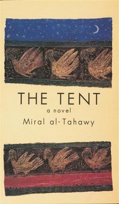 Tent (eBook, PDF) - al-Tahawy, Miral