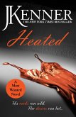 Heated: Most Wanted Book 2 (eBook, ePUB)