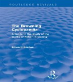 The Browning Cyclopaedia (Routledge Revivals) (eBook, PDF)