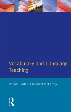 Vocabulary and Language Teaching (eBook, ePUB) - Carter, Ronald; Mccarthy, Michael
