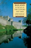 Ireland in the Age of the Tudors, 1447-1603 (eBook, PDF) Ireland in the Age of the Tudors, 1447-1603 (eBook, PDF)