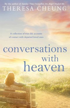 Conversations with Heaven (eBook, ePUB) - Cheung, Theresa