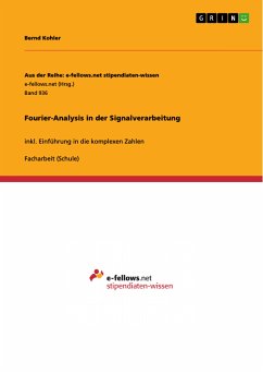 Fourier-Analysis in der Signalverarbeitung (eBook, PDF) - Kohler, Bernd