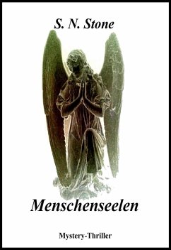 Menschenseelen Bd.1 (eBook, ePUB) - Stone, S. N.