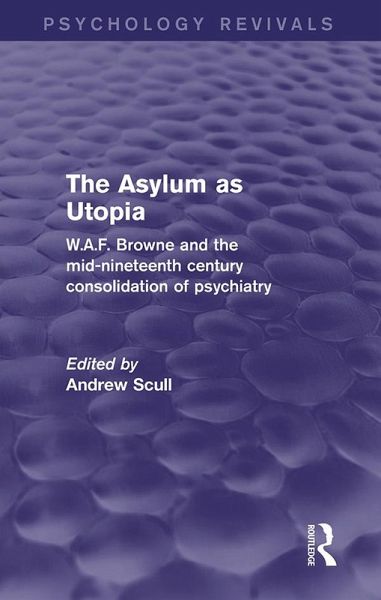 The Asylum as Utopia (eBook, PDF)
