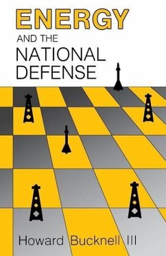 Energy and the National Defense - Bucknell, Howard
