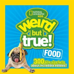 Weird But True Food - National Geographic Kids