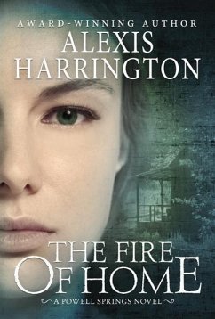 The Fire of Home - Harrington, Alexis