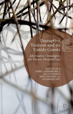 Disruptive Tourism and Its Untidy Guests - Loparo, Kenneth A.