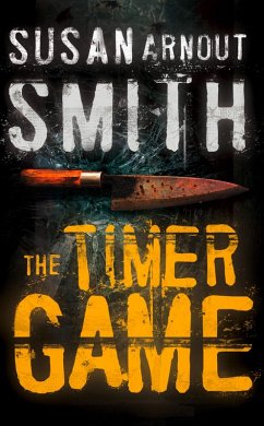 The Timer Game (eBook, ePUB) - Arnout Smith, Susan
