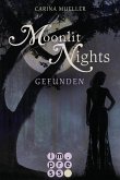 Gefunden / Moonlit Nights Bd.1 (eBook, ePUB)